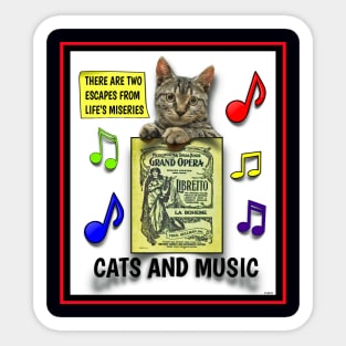 CAT AND MUSIC THERAPY FOR CRAPPY TIMES Sticker